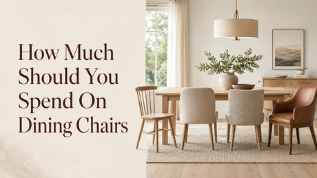 How Much Should You Spend On Dining Chairs.png