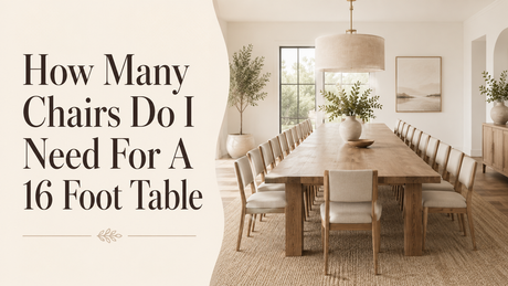 How Many Chairs Do I Need For A 16 Foot Table.png